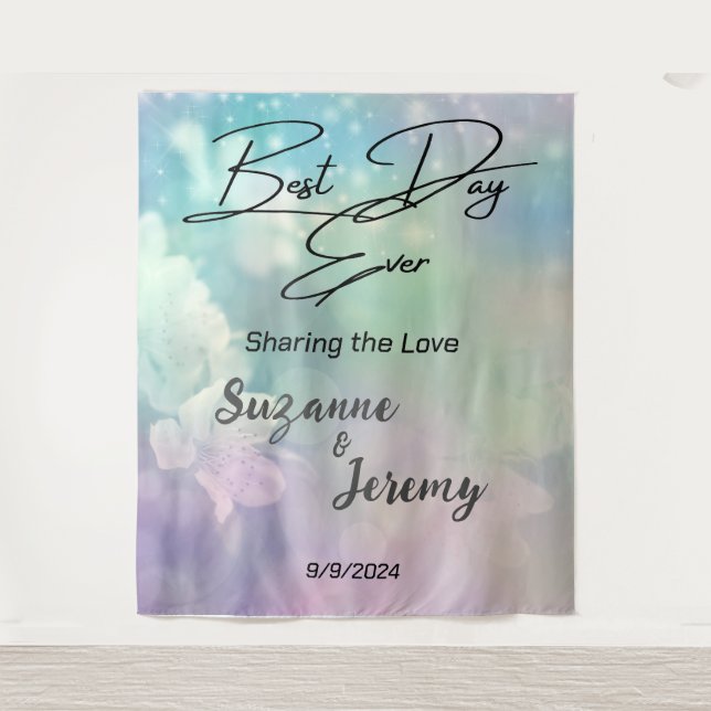 Wedding backdrop banner. Best Day Ever! Tapestry (Front)