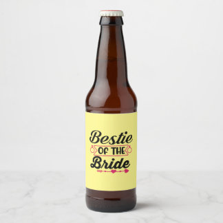 Wedding Bestie Of The Bride Beer Bottle Label