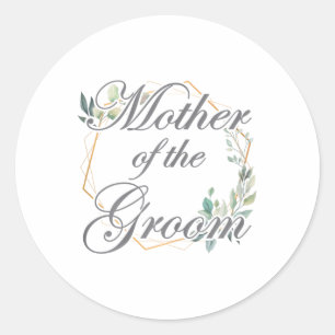 Wedding Bridal Shower Bride Mum Mother Of The Groo Classic Round Sticker
