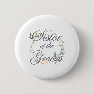 Wedding Bridal Shower Bride Sister Of The Groom _1 6 Cm Round Badge