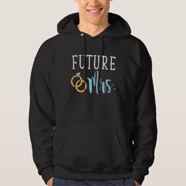 Wedding Bride Future Mrs Marriage Couple Hoodie (Front)