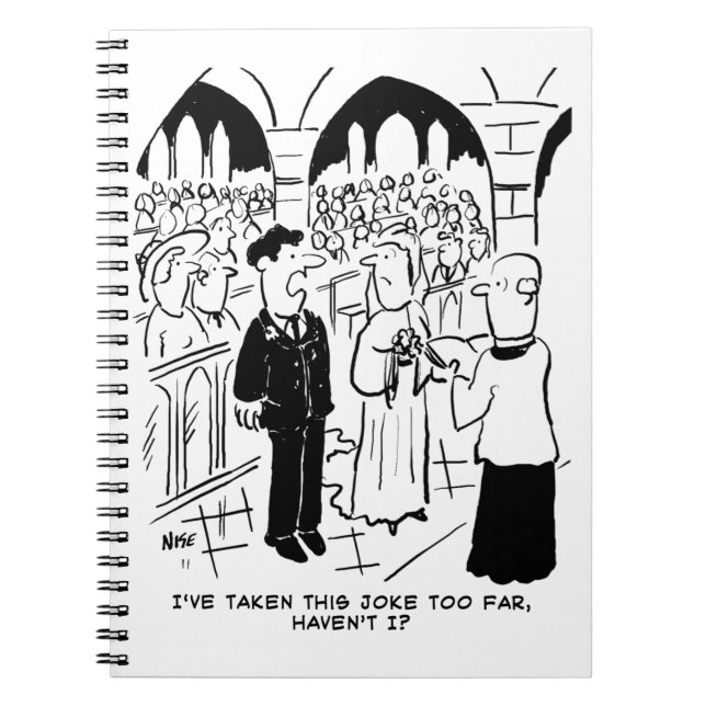 Wedding - Bridegroom Practical Joke Cartoon Notebook (Front)