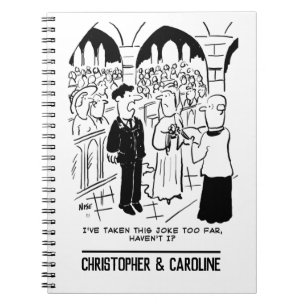 Wedding - Bridegroom Practical Joke Cartoon Notebook