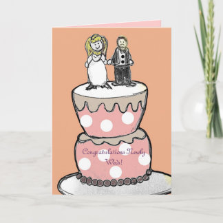 Wedding Card , Congratulations Newly Weds!