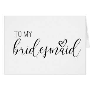 wedding card for TO MY bridesmaid
