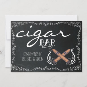 Wedding Chalkboard Sign Cigar Bar