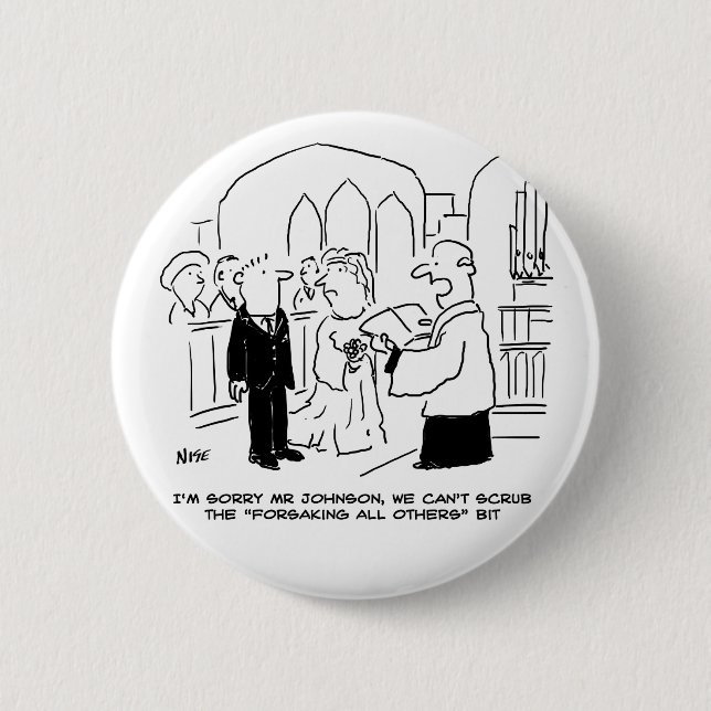 Wedding Church Service Vicar Can't Scrub Vows 6 Cm Round Badge (Front)
