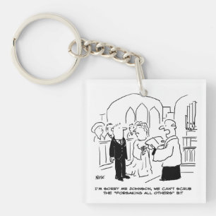 Wedding Church Service Vicar Can't Scrub Vows Key Ring
