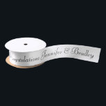 Wedding Congratulations Custom Name Personalised Satin Ribbon<br><div class="desc">This custom design features a "Congratulations (your personalised names)" in elegant black calligraphy script on a white background. Personalised by editing the text in the text boxes. Perfect for engagements,  weddings and anniversaries.</div>