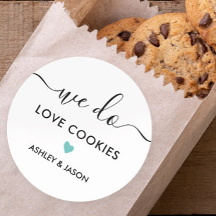 Wedding Cookie Favour Tag, We Do Love Cookies Classic Round Sticker
