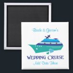 Wedding Cruise Favour Magnet<br><div class="desc">Wedding cruise keepsake for wedding guests and the wedding party coming to your cruise ship wedding extravaganza! Fun wedding cruise souvenirs and wedding favours. Get everyone aboard for your high seas wedding cruise!</div>
