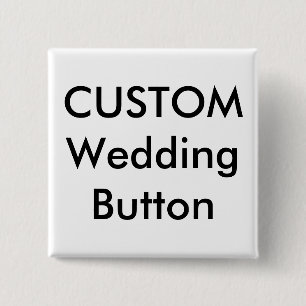 Wedding Custom 2" Square Button Pin