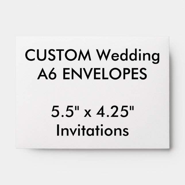 Wedding Custom A6 Envelopes 5.5"x4.25" Invitations (Front)