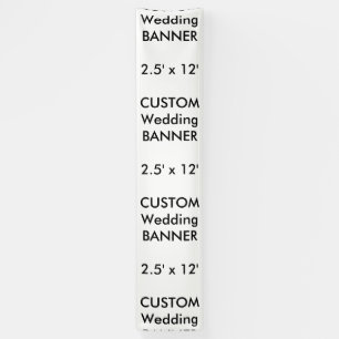 Wedding Custom Banner 2.5' x 12'