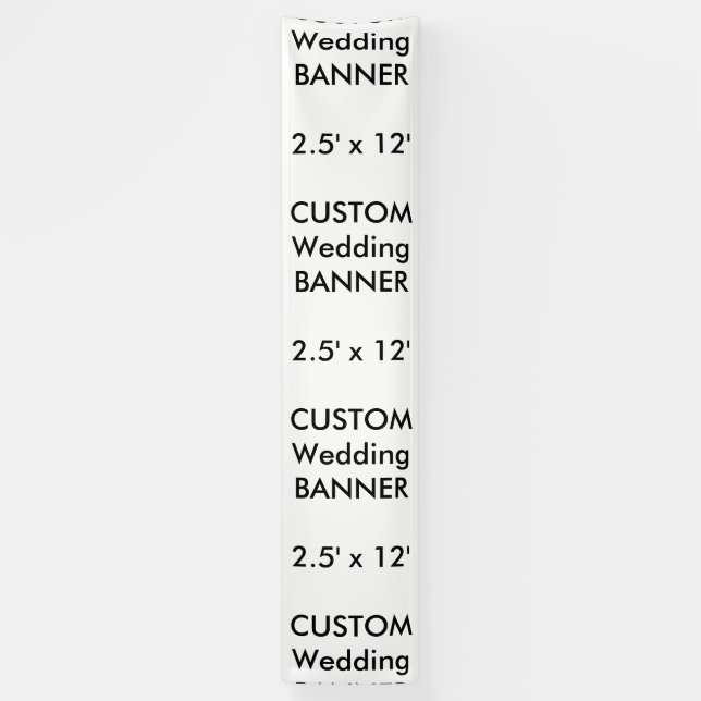 Wedding Custom Banner 2.5' x 12' (Vertical)