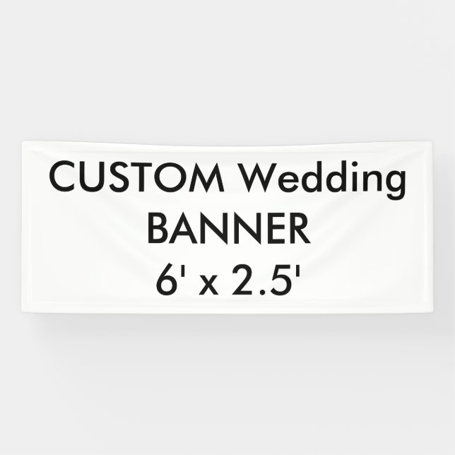 Wedding Custom Banner 6' x 2.5' (Horizontal)