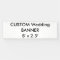 Wedding Custom Banner 8' x 2.5'