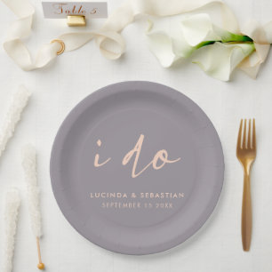 Wedding Day Modern Elegant Script I Do Grey Paper Plate