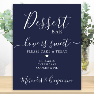 Wedding Dessert Bar Love is Sweet Custom Navy Blue Poster