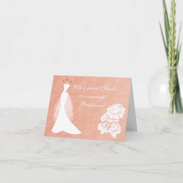 Wedding dress on coral Thank You Bridesmaid card (Front)