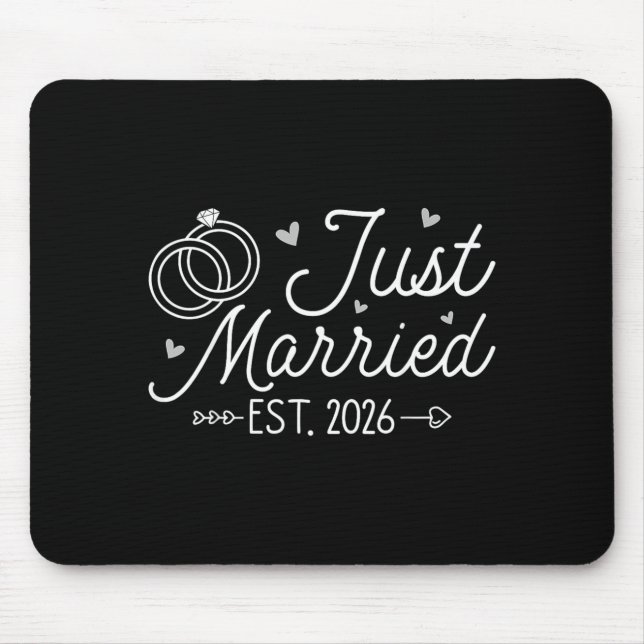 Wedding Engagement Bride Groom Just Married 2026 Mouse Pad (Front)