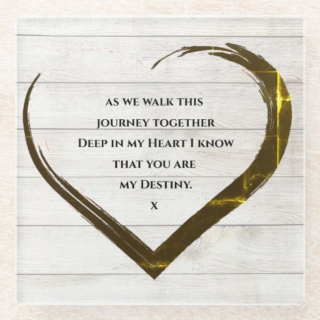 Wedding Engagement  Rustic Heart Quote Glass Coaster (Front)