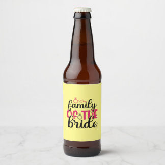 Wedding Family Of The Bride Beer Bottle Label