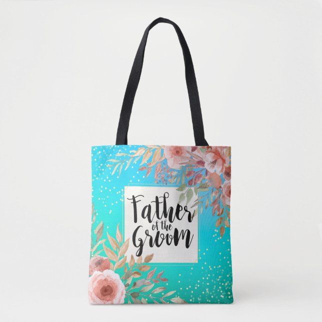Wedding Father of the Groom Pink Floral Teal Gold Tote Bag (Front)