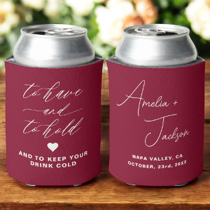 Wedding Favor Burgundy To Have and To Hold Can Cooler