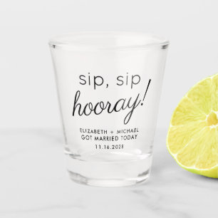 Wedding Favour Sip Sip Hooray Shot Glass