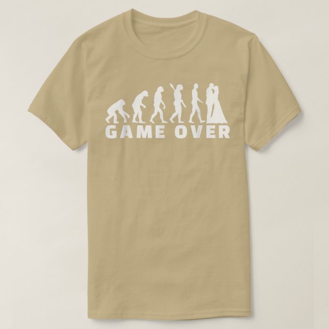 Wedding game over  T-Shirt (Design Front)