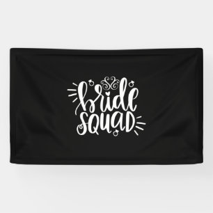 Wedding Gift Bride Squad Banner