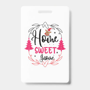 Wedding Gift Home Sweet Gnome ID Badge