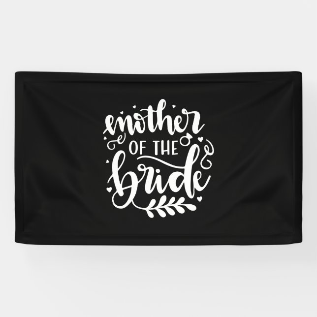Wedding Gift Mother Of The Bride Banner (Horizontal)