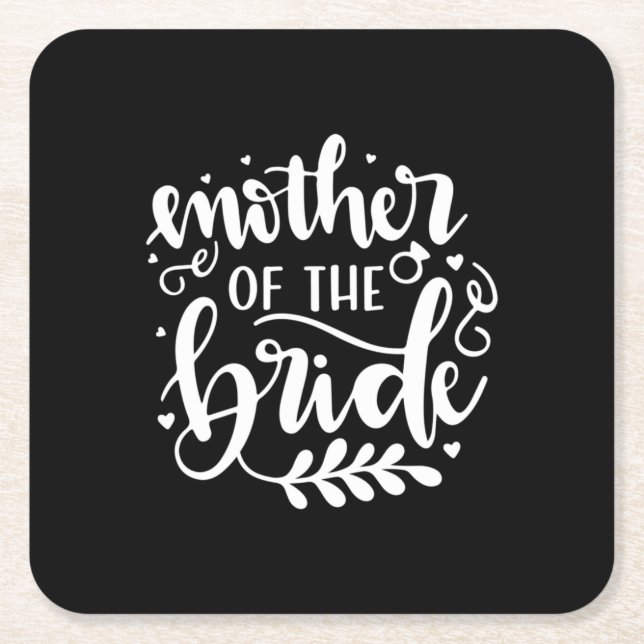 Wedding Gift Mother Of The Bride Square Paper Coaster (Front)