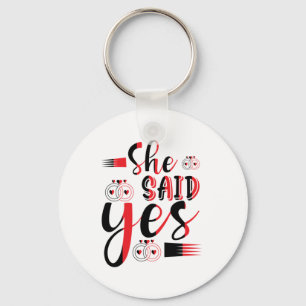 Wedding Gift She Said Yes Key Ring