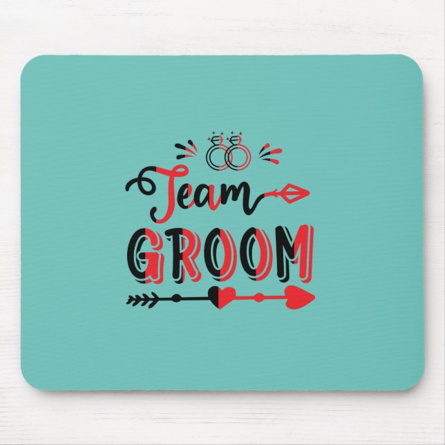 Wedding Gift Team Groom Mouse Pad (Front)