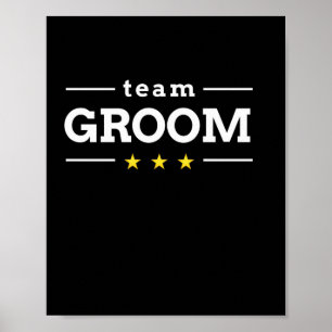 Wedding Gift Team Groom Poster