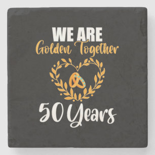Wedding Gift   We Are Golden Together 50 Years Stone Coaster
