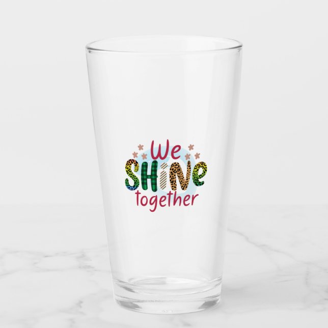 Wedding Gift We Shine Together Glass (Front)
