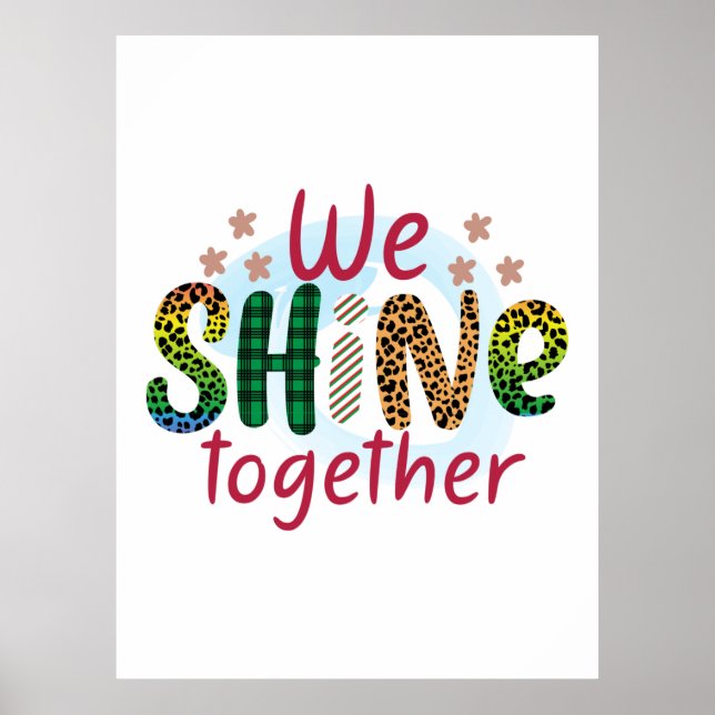 Wedding Gift We Shine Together Poster (Front)