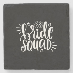 Wedding Gifts Bride Squad Stone Coaster