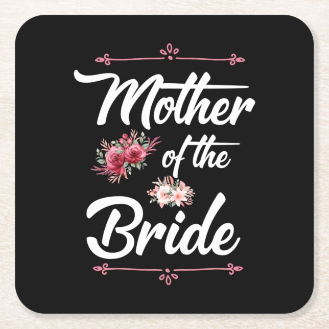 Wedding Gifts | Mother Of The Bride Square Paper Coaster (Front)