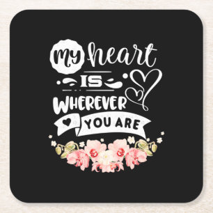 Wedding Gifts My Heart Wherever You Are Square Paper Coaster