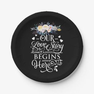 Wedding Gifts Our Love Story Begins Here Paper Plate