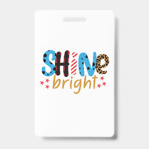 Wedding Gifts   Shine Bright ID Badge