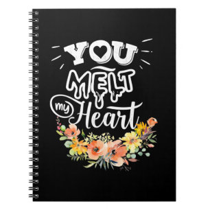 Wedding Gifts   You Melt My Heart Notebook