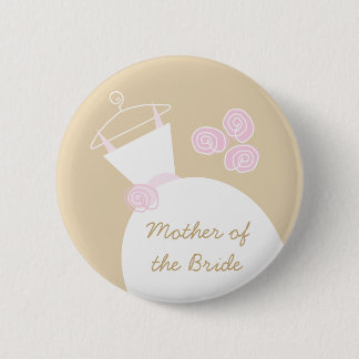 Wedding Gown Pink Beige 'Mother of the Bride' 6 Cm Round Badge