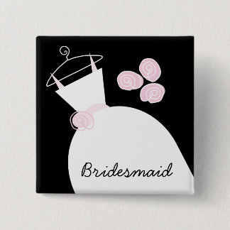 Wedding Gown Pink 'Bridesmaid' black square 15 Cm Square Badge