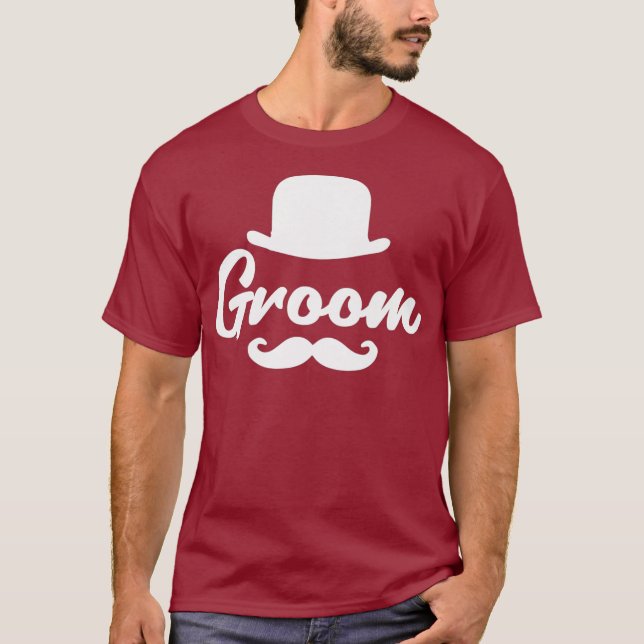 Wedding  Groom Tees Bowler Hat Moustache Men Gift (Front)